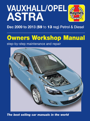cover image of Vauxhall/Opel Astra (Dec 09--13) 59 to 13